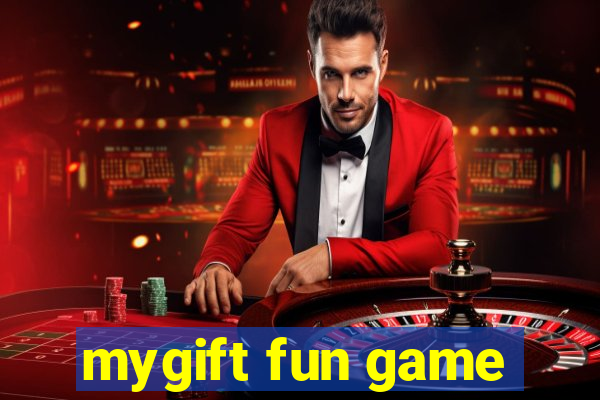 mygift fun game